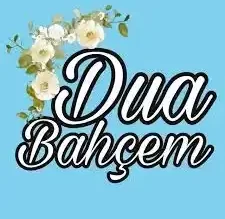 dua bahçem